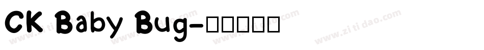 CK Baby Bug字体转换